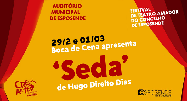 Grupo “Boca de Cena” apresenta “Seda” no Festival de Teatro Amador de Esposende